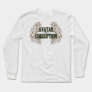 Avatar of the Corruption Long Sleeve T-Shirt